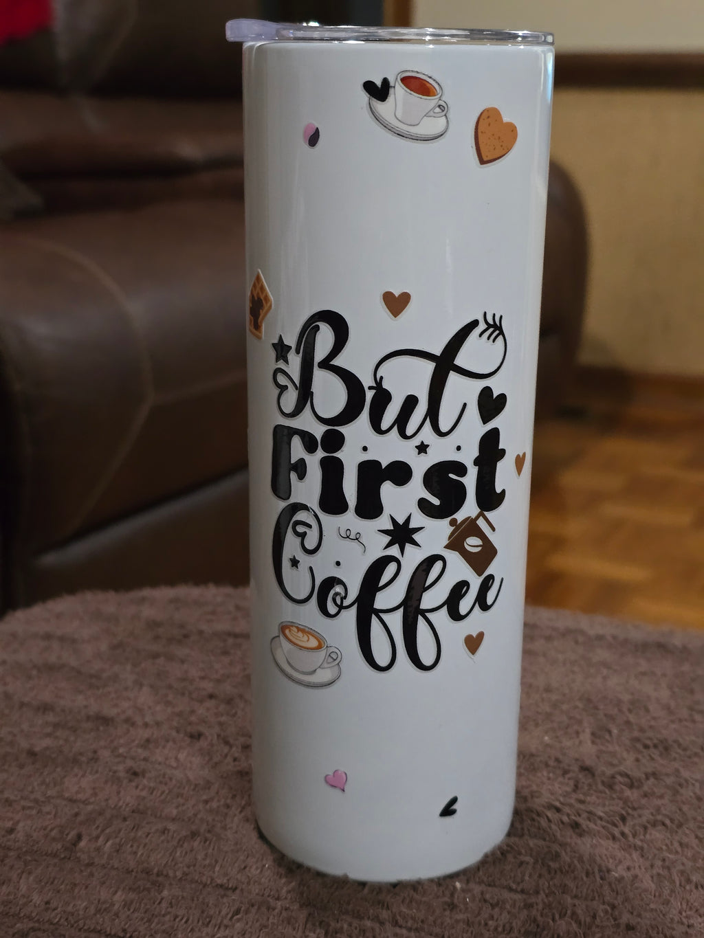 Tall Skinny 20oz "But first Coffee" White Stainless-Steel Tumbler
