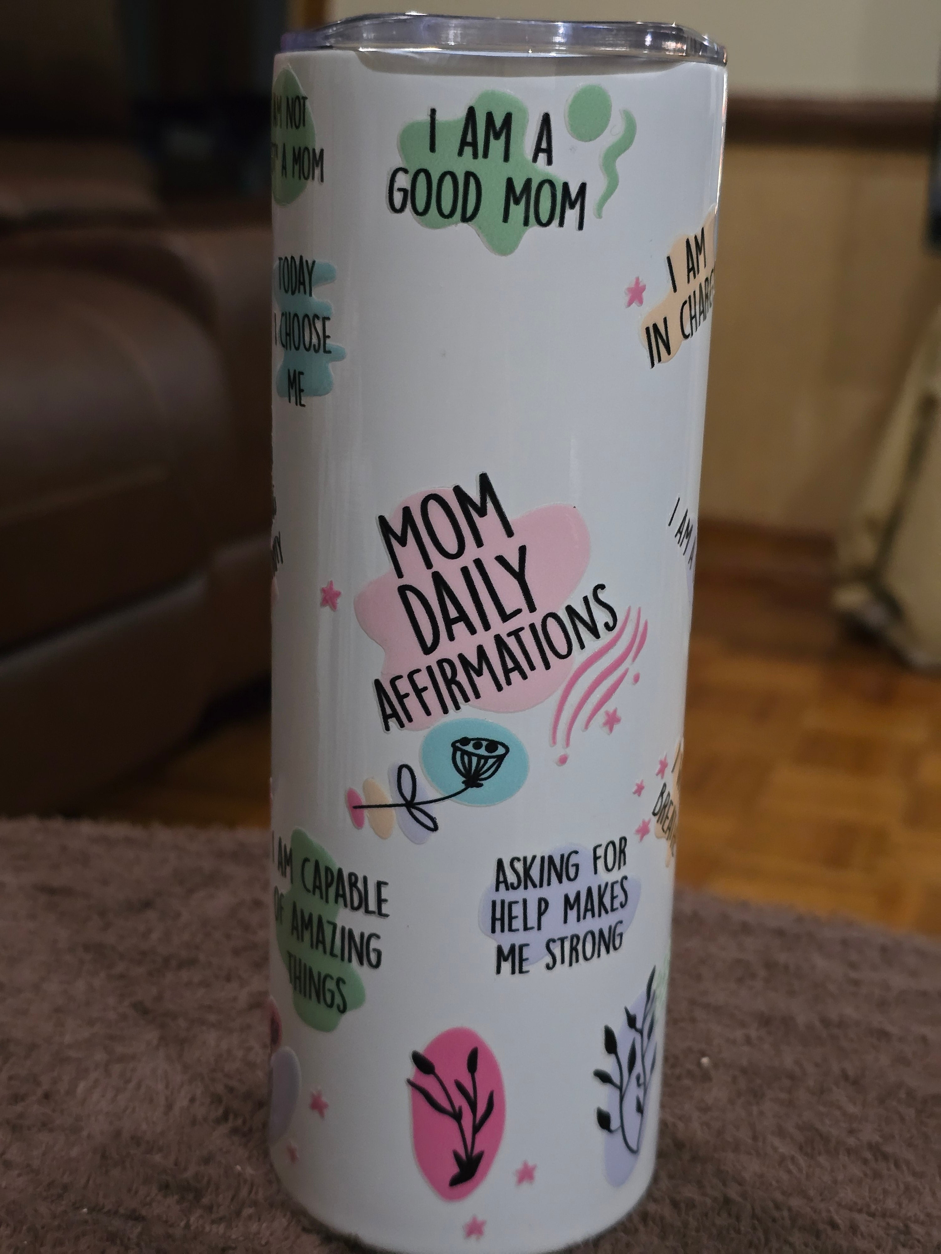 Tall Skinny 20oz "Mom Daily Affirmations" White Stainless-Steel Tumbler