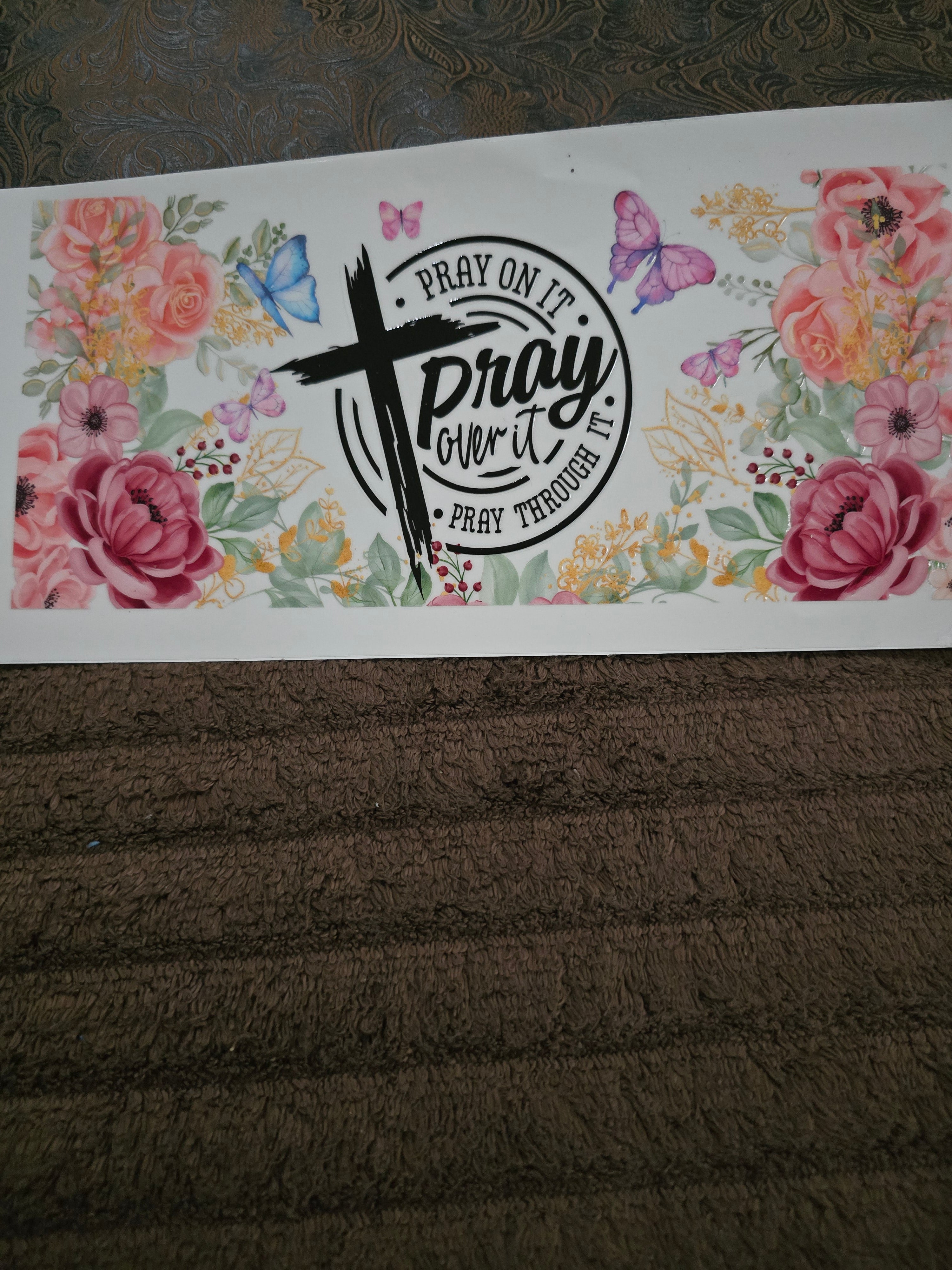 #102 "Pray" UVDTF Decal