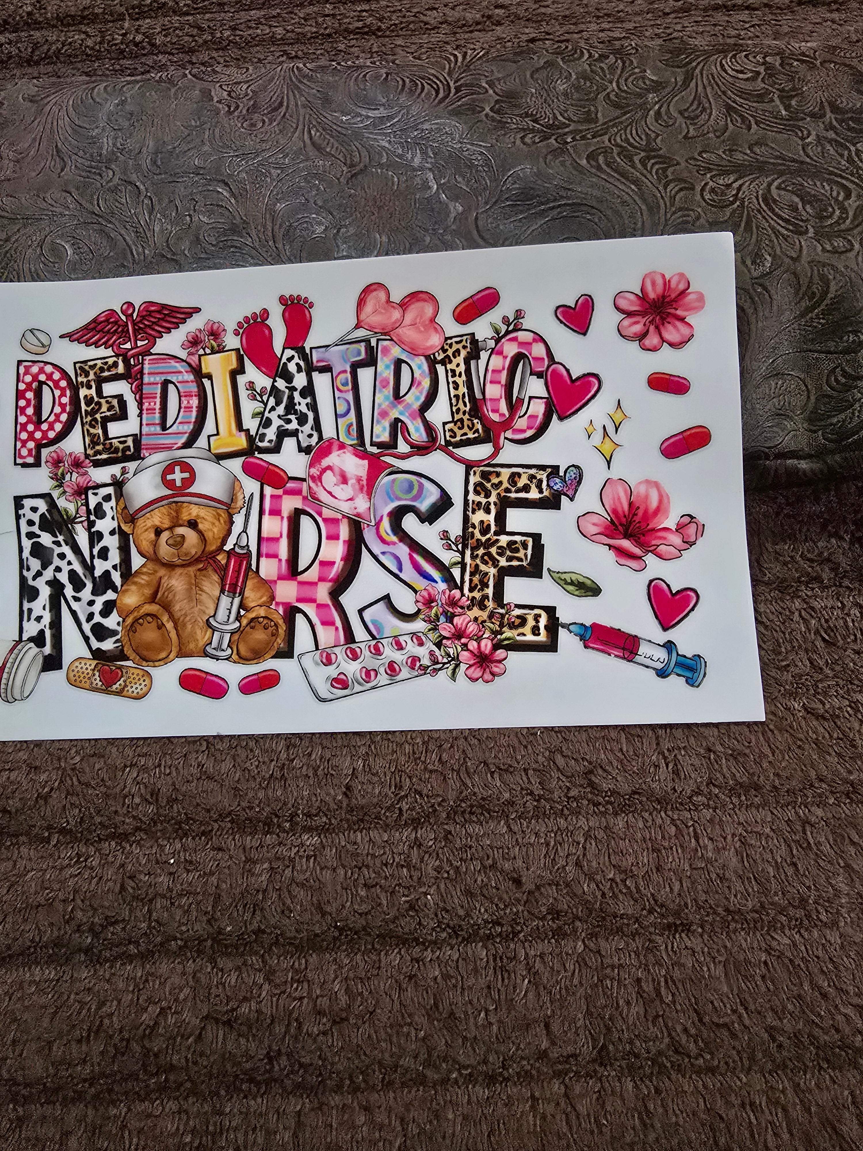 #32 "Pediatric Nurse" UVDTF Decal