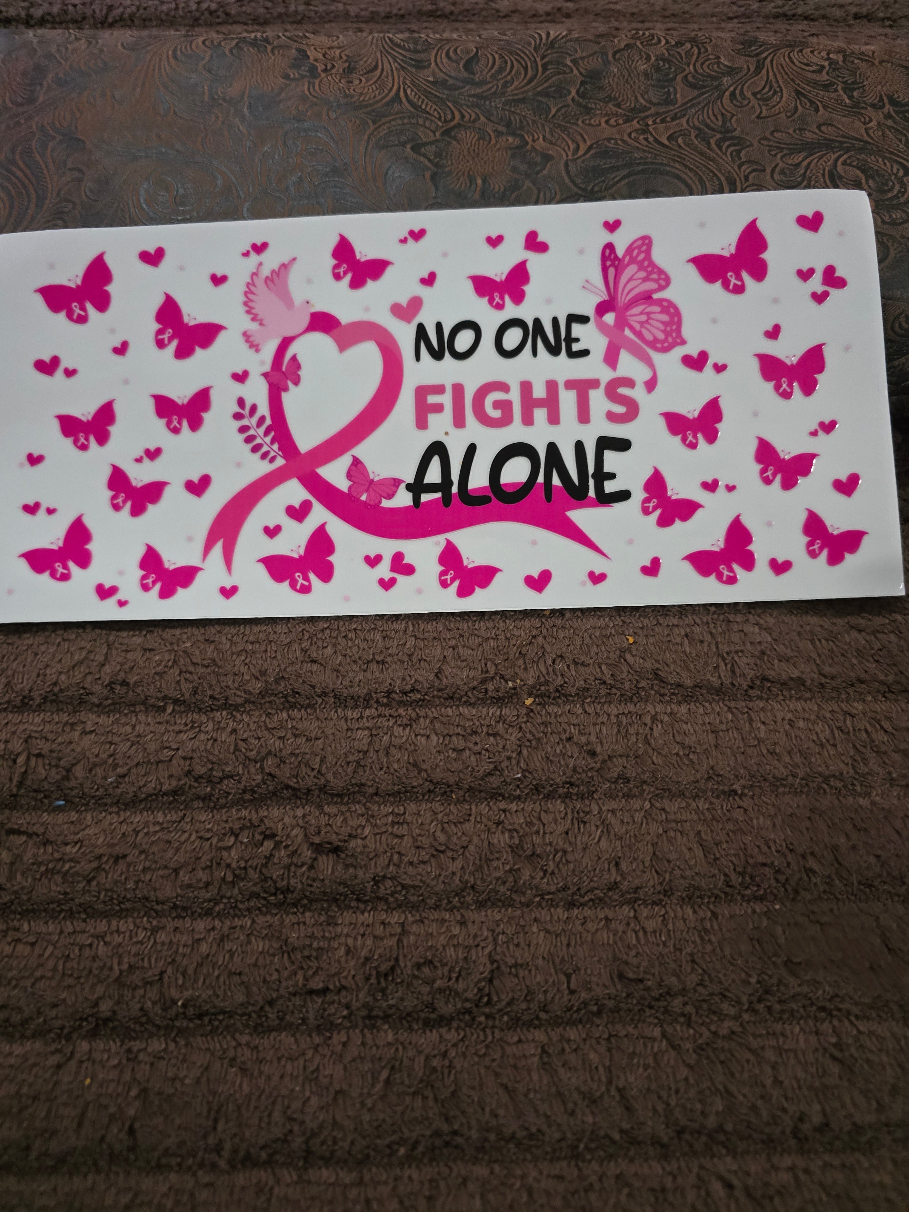 #90 "No One Fights Alone" UVDTF Decal