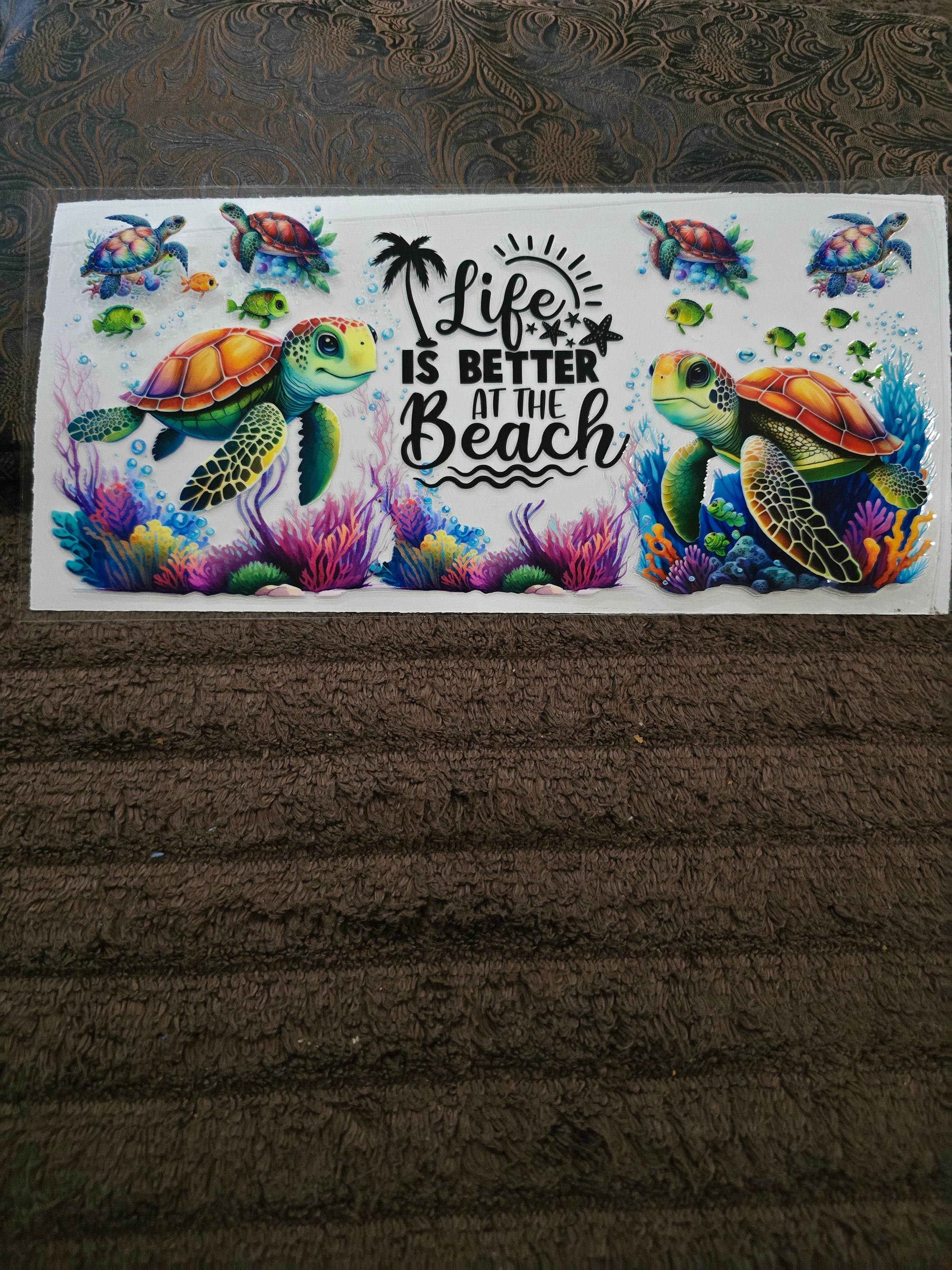 #178 "Life is Better at the Beach” UVDTF Decal