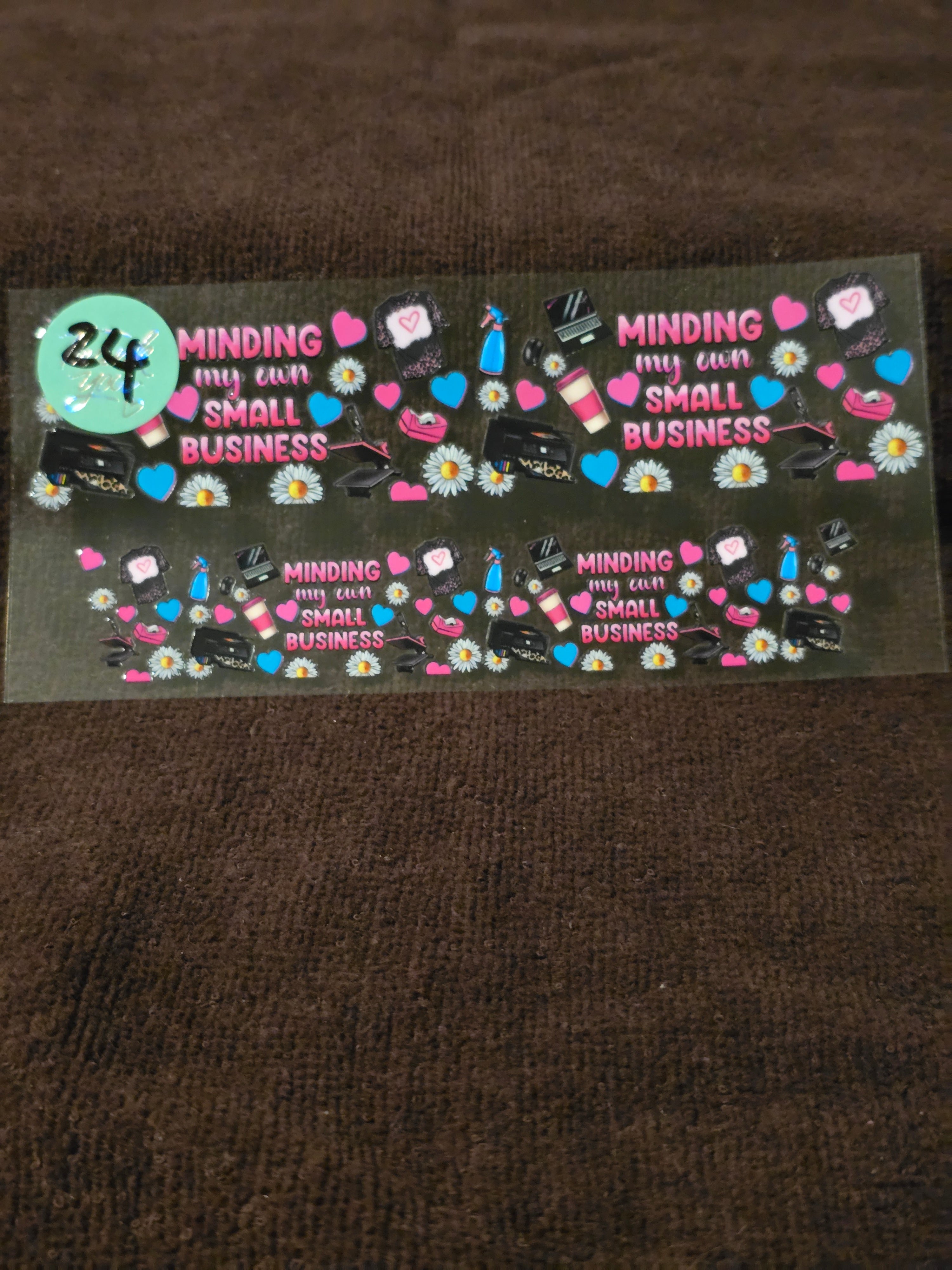 #24 💖 Minding My Own Small Business – 3oz Mini Tumbler Decal